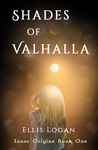Shades of Valhalla - Inner Origins Book One on Kindle